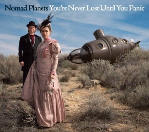 NomadPlanets_YoureNeverLost